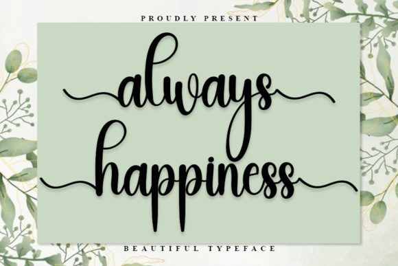 Always Happiness: A Handwritten Font That Elevates Brand Content
