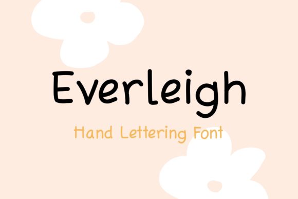 Everleigh Font: A Modern Handwritten Typeface for Stronger Branding
