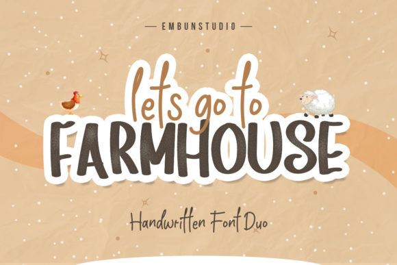 Go to Farmhouse: A Script Font with Heart