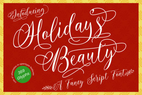 Holidays Beauty Font: Elevate Your Digital Design with Script Amp’s Signature Typeface