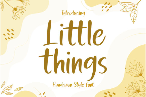 Little Things: A Playful Font That Big Ideas Love